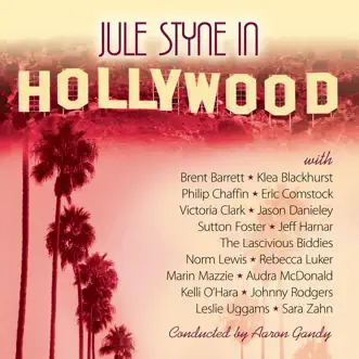 Jule Styne in Hollywood by Various Artists album reviews, ratings, credits