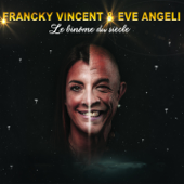 Sang pour sang - Francky Vincent & Eve Angeli