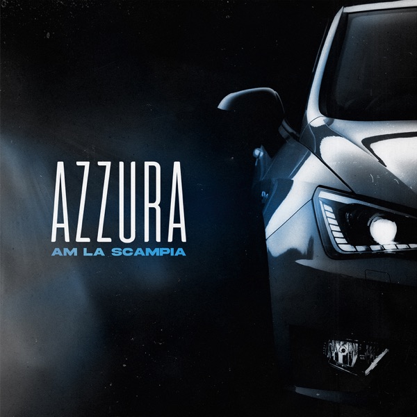 Azzura - Single - AM La Scampia