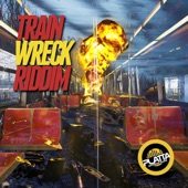 Train Wreck Riddim - EP artwork