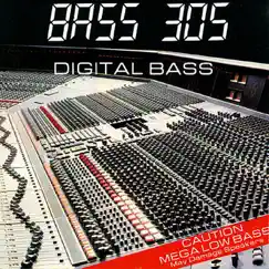 Digital Bass by Bass 305 album reviews, ratings, credits