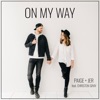 On My Way (feat. Christon Gray) - Single