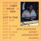 Larry Willis - Just in Time