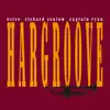 Hargroove (feat. Richard Seniow & Captain Ryan) - Single album lyrics, reviews, download