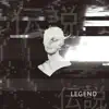 Stream & download Legend - Single