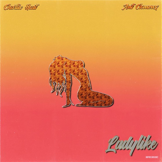 Cover artwork for Ladylike (feat. Ant Clemons)