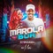 Marola Boa - Zé Vaqueiro Estilizado & MC Mari lyrics