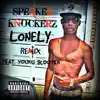 Lonely (Remix) [feat. Young Scooter] - Single album lyrics, reviews, download
