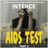 Aids Test, Part 2 (feat. Countree Hype) - Single