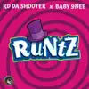 Runtz (feat. Baby9ne) - Single album lyrics, reviews, download