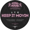 Keep It Movin - EP