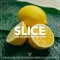 Slice - J De La Cruz lyrics