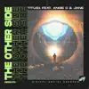 The Other Side (feat. Angie C & Jane) - Single album lyrics, reviews, download