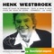 Henk Westbroek - Zou Er Iets Tegen Te Doen Zijn