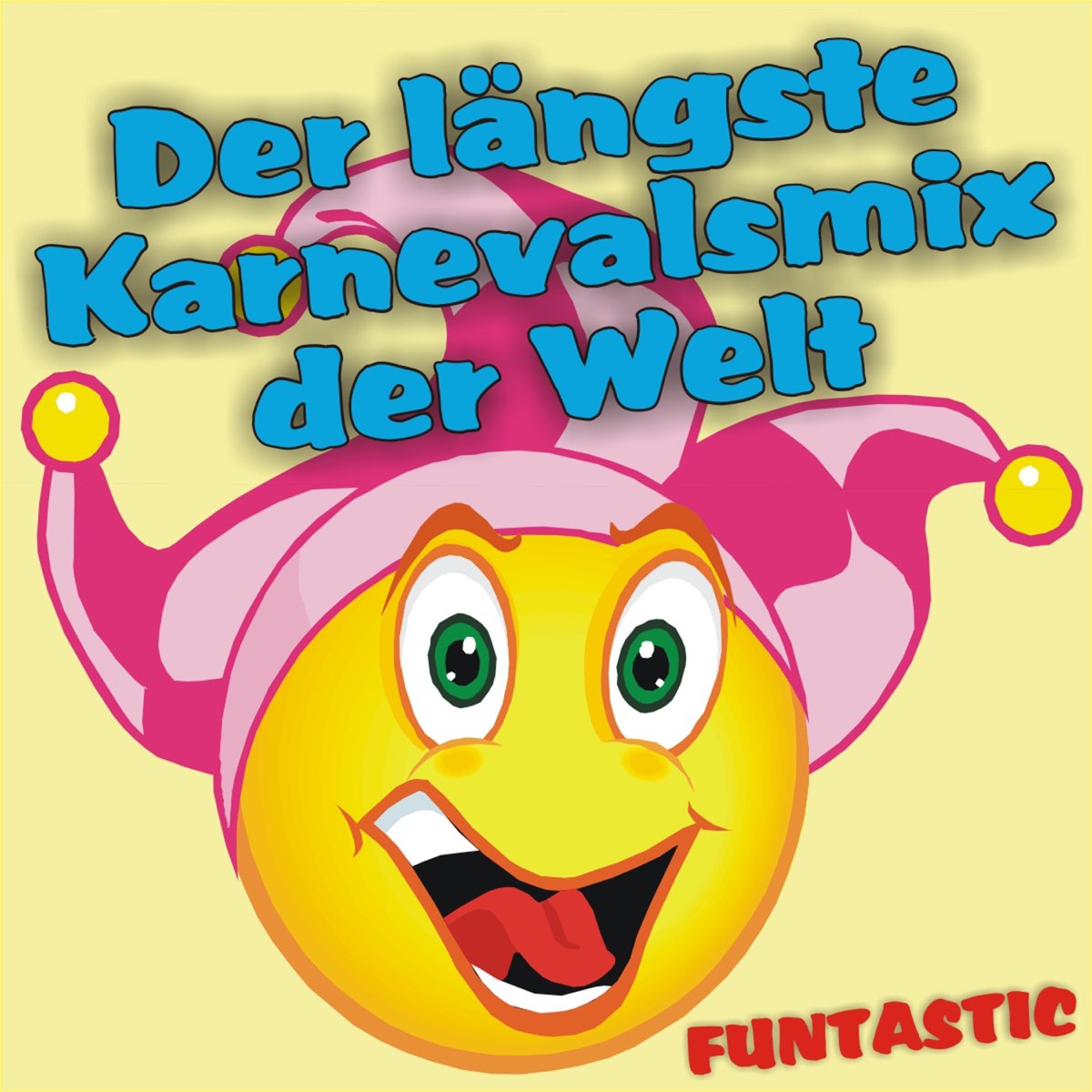 ‎Apple Music에서 감상하는 FunTastic의 Der längste Karnevalsmix der Welt (Auf die Bäume ihr Affen / Die