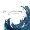 Dancing On The Waves (Live) - Single album lyrics, reviews, download