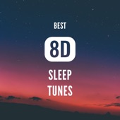 Best 8D Sleep Tunes - Meditation & Relaxation Audio artwork