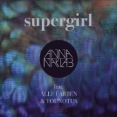 Alle Farben - Supergirl (YOUNOTUS Remix)