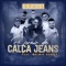 Dormir de Calça Jeans (feat. Walmir Borges) - SP013 lyrics