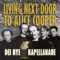 Living Next Door To Alice Cooper - Dei Nye Kapellanane lyrics