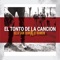 El Tonto de la Canción artwork