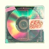 Feel Good Tapes, Vol. 1 - EP, 2020