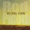 Welding Burns album lyrics, reviews, download