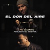 El Don Del Aire - El Mal de Amores (feat. Necke El Escritor)
