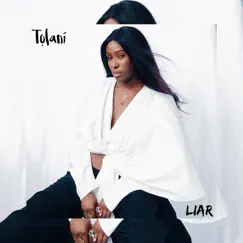 Liar - Single by Tolani album reviews, ratings, credits