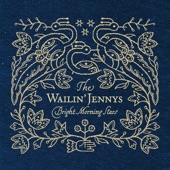 The Wailin' Jennys - All the Stars