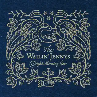 ladda ner album The Wailin' Jennys - Bright Morning Stars