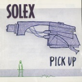 Solex - Dork at 12 O'Clock