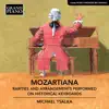 Mozartiana: Rarities & Arrangements Performed on Historical Keyboards album lyrics, reviews, download