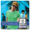 Stream & download 8 Great Hits: Audio Adrenaline