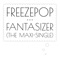 Fantasizer (The Maxi-Single)