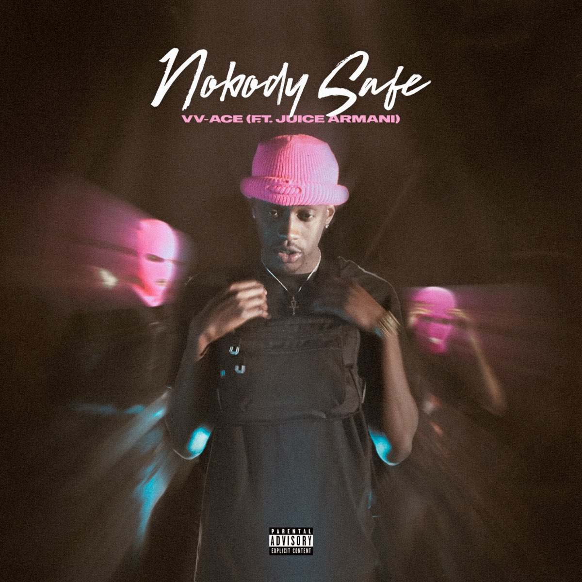 Nobody Safe (feat. Juice Armani) - Single by VV-Ace on Apple Music