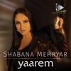 Shabana Mehryar - Yaarem