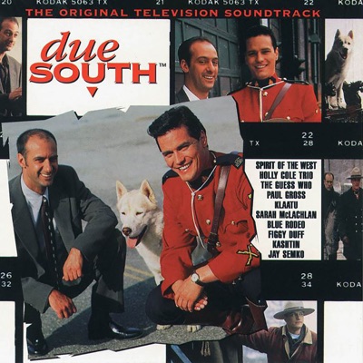 olie klippe knus Due South Theme ('97) - Jay Semko | Shazam