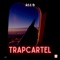 Type Beat - TrapCartel lyrics