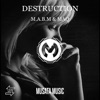 Destruction - Single