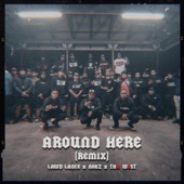 Around Here (feat. Nokz78 & Th4 W3st) [Remix] artwork