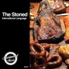 The Stoned - International Language