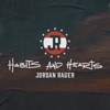 Habits and Hearts - EP