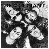 Deathchant - Black Dirt