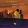 Archie Shepp & Jason Moran - Let My People Go  artwork