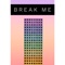 Break Me (feat. Wholm) artwork