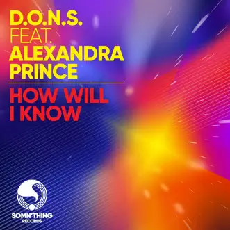 How Will I Know - EP by DONS & Shahin album reviews, ratings, credits