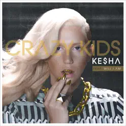 Crazy Kids - EP - Kesha