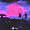 Speechless (feat. Azteck) - Single album lyrics, reviews, download