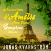 Le fabuleux destin d'Amélie - Main Theme (Comptine Reloaded) - Jonas Kvarnström